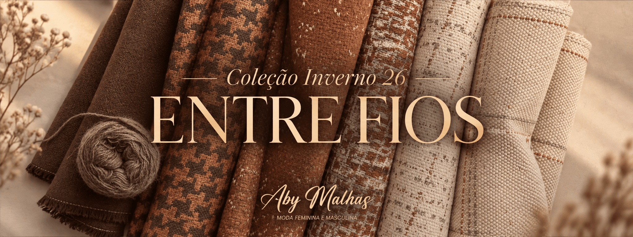 Coleção Inverno 26 Entre Fios - Aby Malhas
